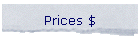 Prices $